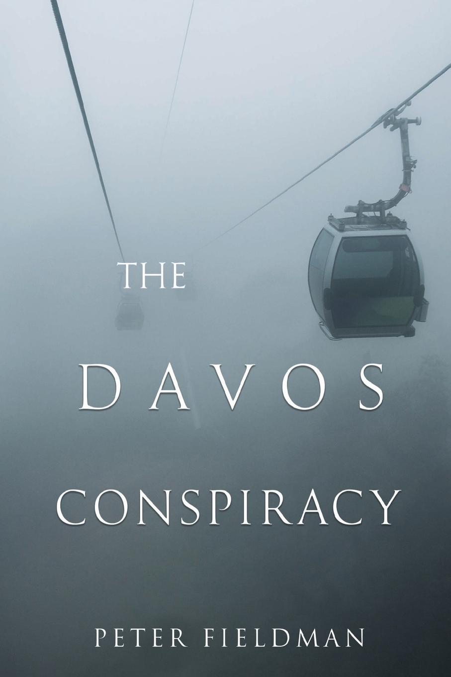 Knjiga The Davos Conspiracy Peter Fieldman