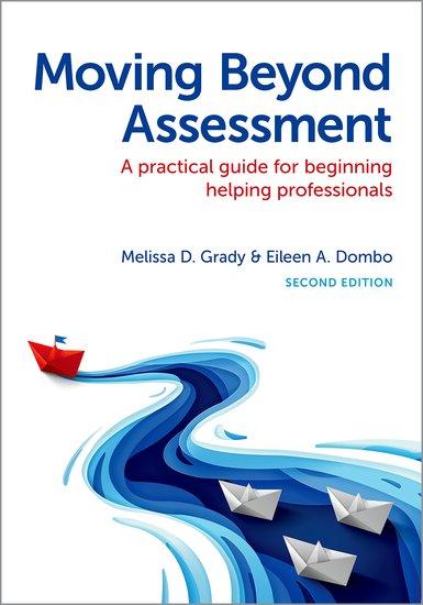 Knjiga Moving Beyond Assessment Grady