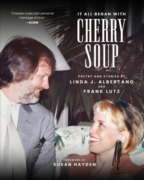 Knjiga It All Began With Cherry Soup Frank A Lutz