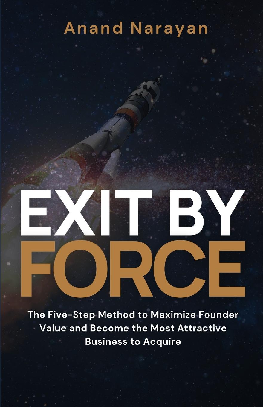 Knjiga Exit By FORCE Anand Narayan