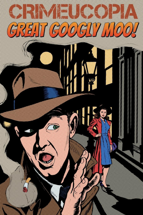 Buch Crimeucopia - Great Googly Moo! Various Authors