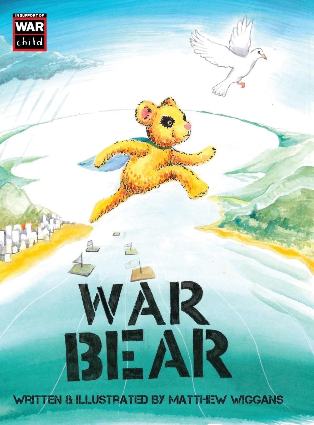 Book War Bear Matthew Wiggans