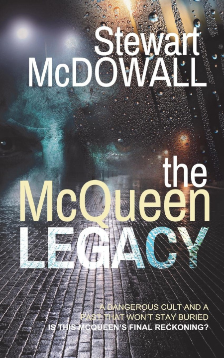Knjiga The McQueen Legacy Stewart McDowall