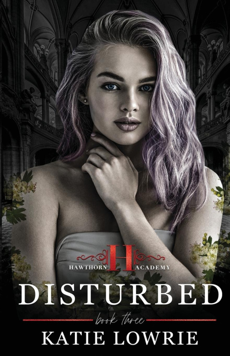 Kniha Disturbed Katie Lowrie