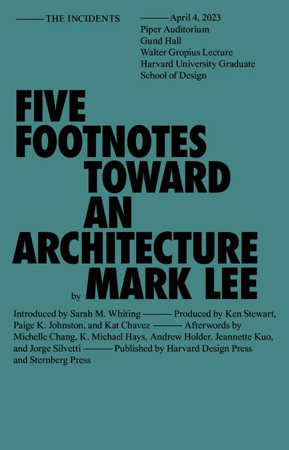 Boek Five Footnotes Toward an Architecture LEE MARK