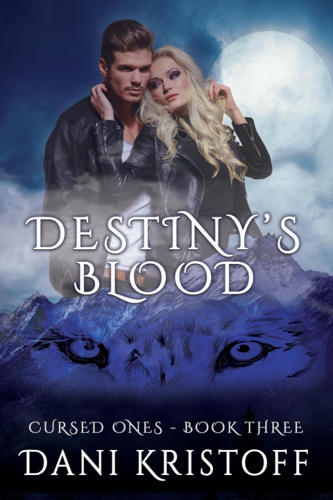 Knjiga Destiny's Blood Dani Kristoff