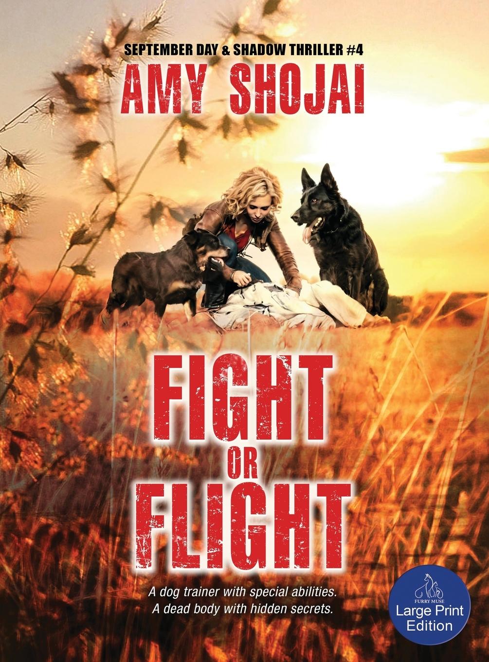 Knjiga Fight Or Flight Amy Shojai