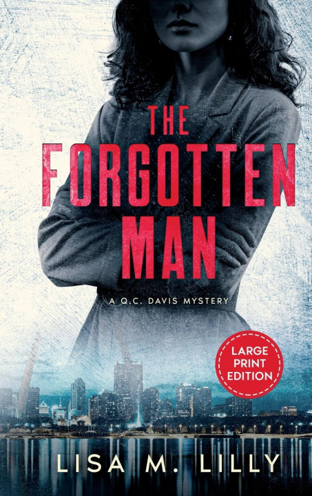 Boek The Forgotten Man Lisa M. Lilly