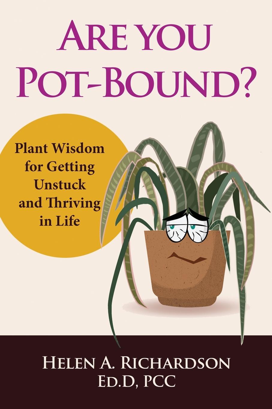 Knjiga Are You Pot-Bound? Helen A. Richardson