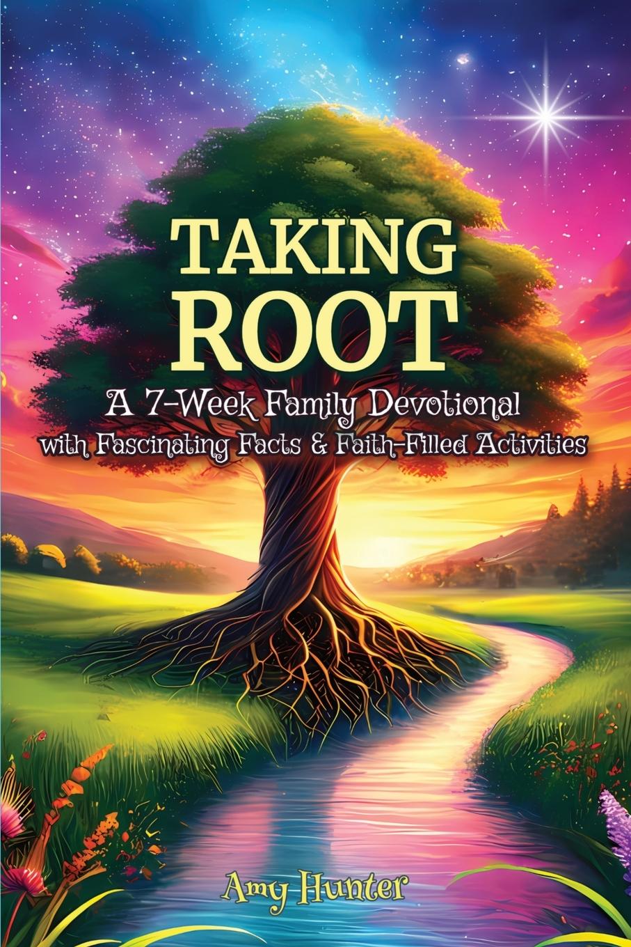 Knjiga Taking Root Amy Hunter