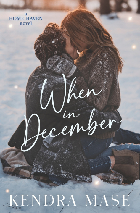 Buch When in December Kendra Mase