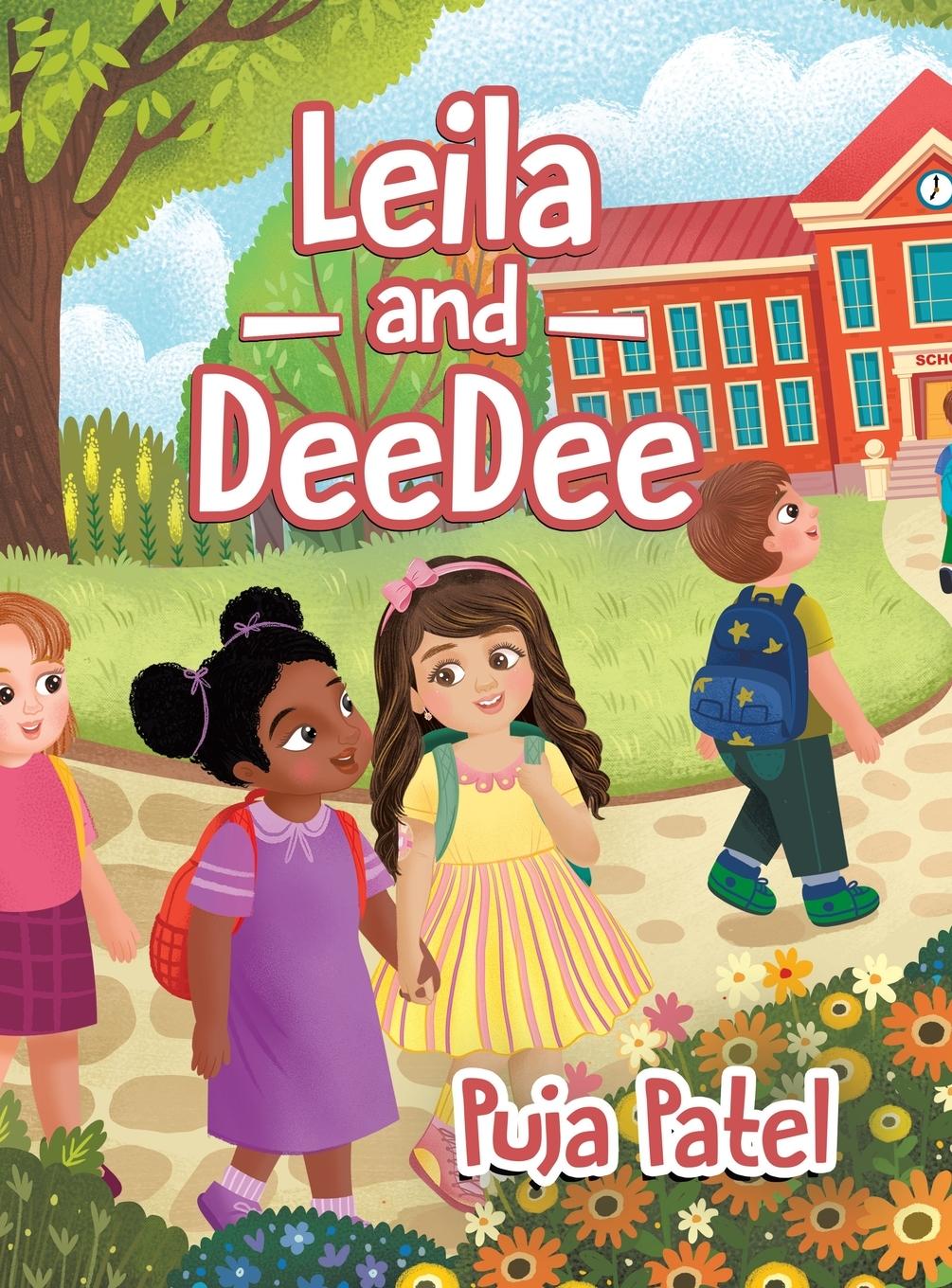Knjiga Leila and DeeDee Puja Patel