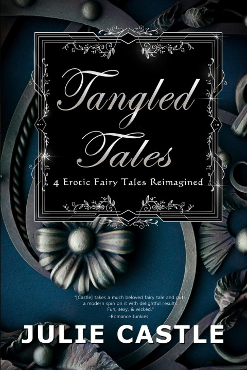 Kniha Tangled Tales Julie Castle