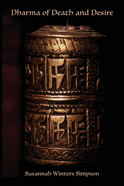 Buch Dharma of Death and Desire Susannah Winters Simpson
