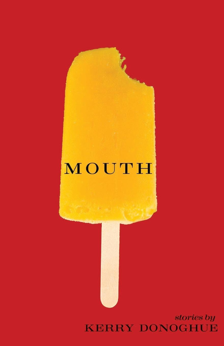 Boek Mouth Kerry Donoghue