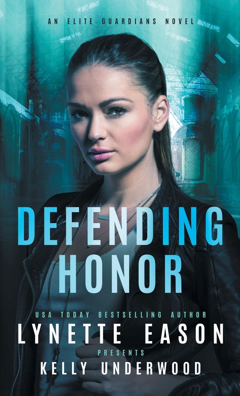 Knjiga Defending Honor Kelly Underwood