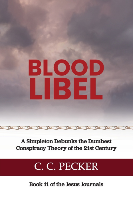 Knjiga Blood Libel C.C. Pecker