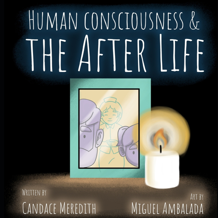 Buch Human Consciousness and the After Life Miguel Ambalada
