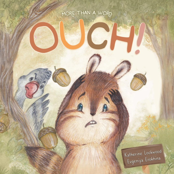 Knjiga OUCH! More Than A Word Katherine Lockwood