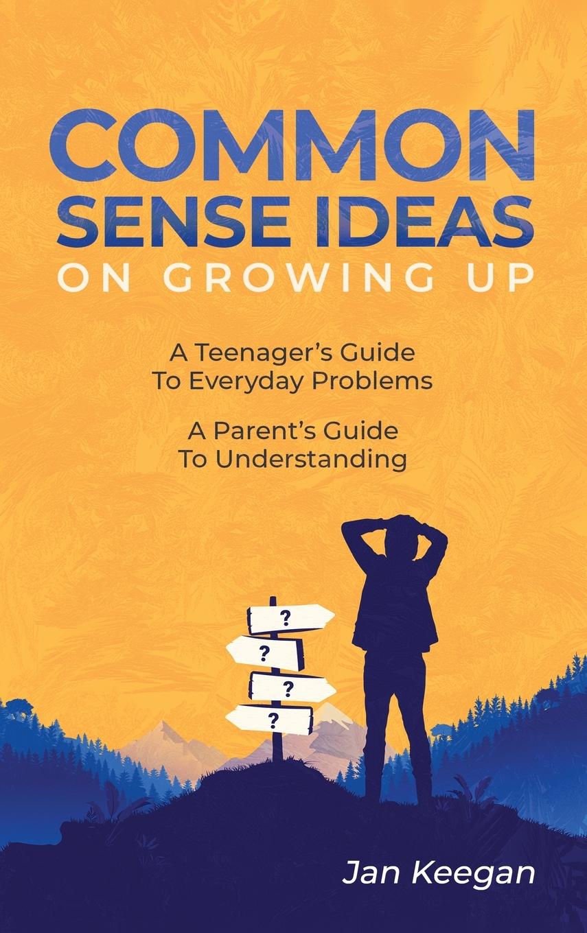 Buch Common Sense Ideas In Growing Up Jan Keegan