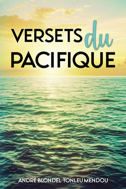 Libro Versets du Pacifique ANDRÉ BLONDEL TONLEU MENDOU
