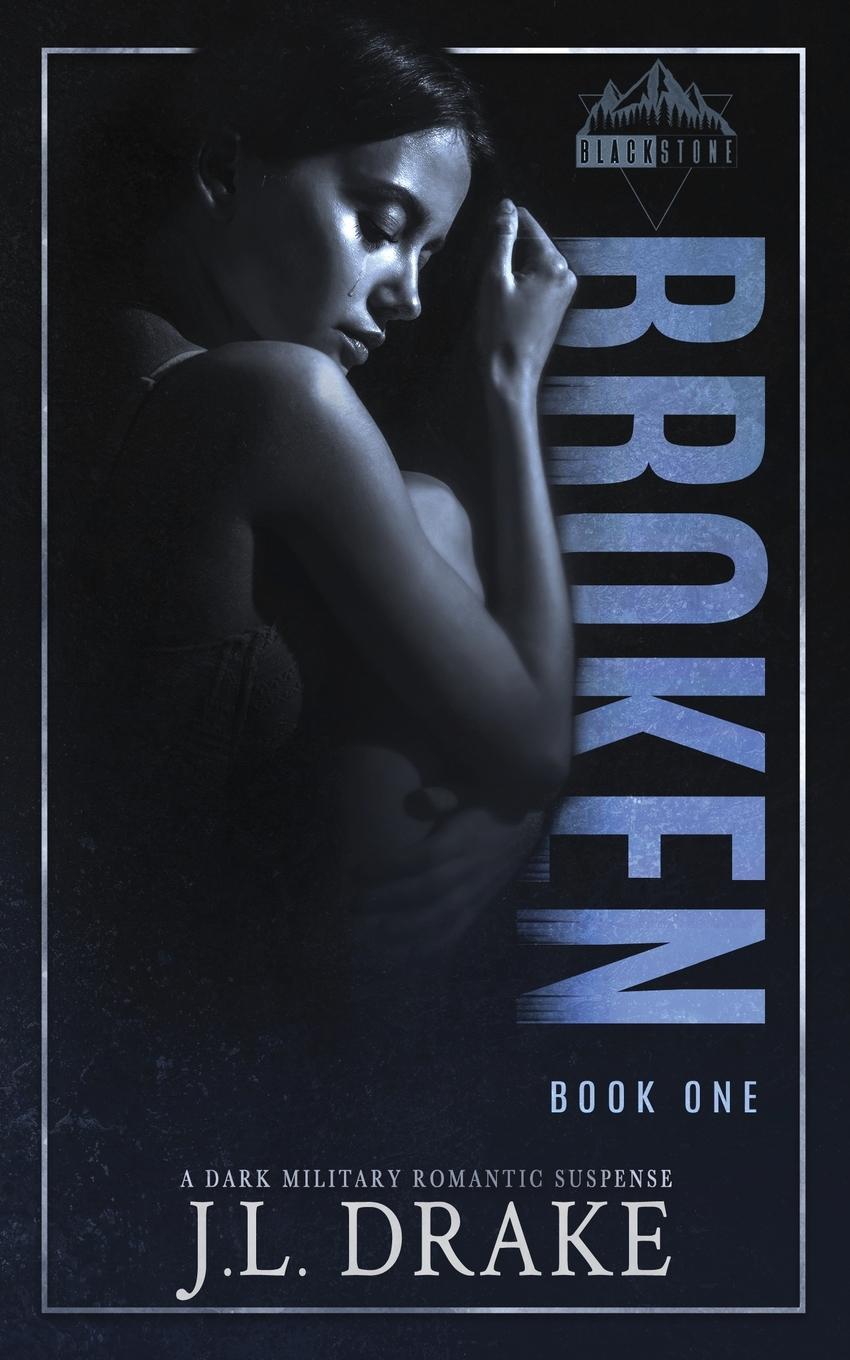 Knjiga Broken J.L. Drake