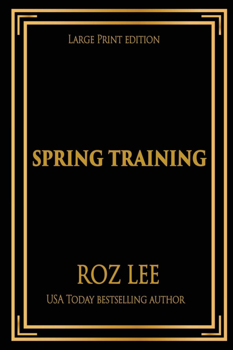 Knjiga Spring Training Roz Lee