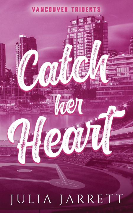 Book Catch Her Heart Julia Jarrett
