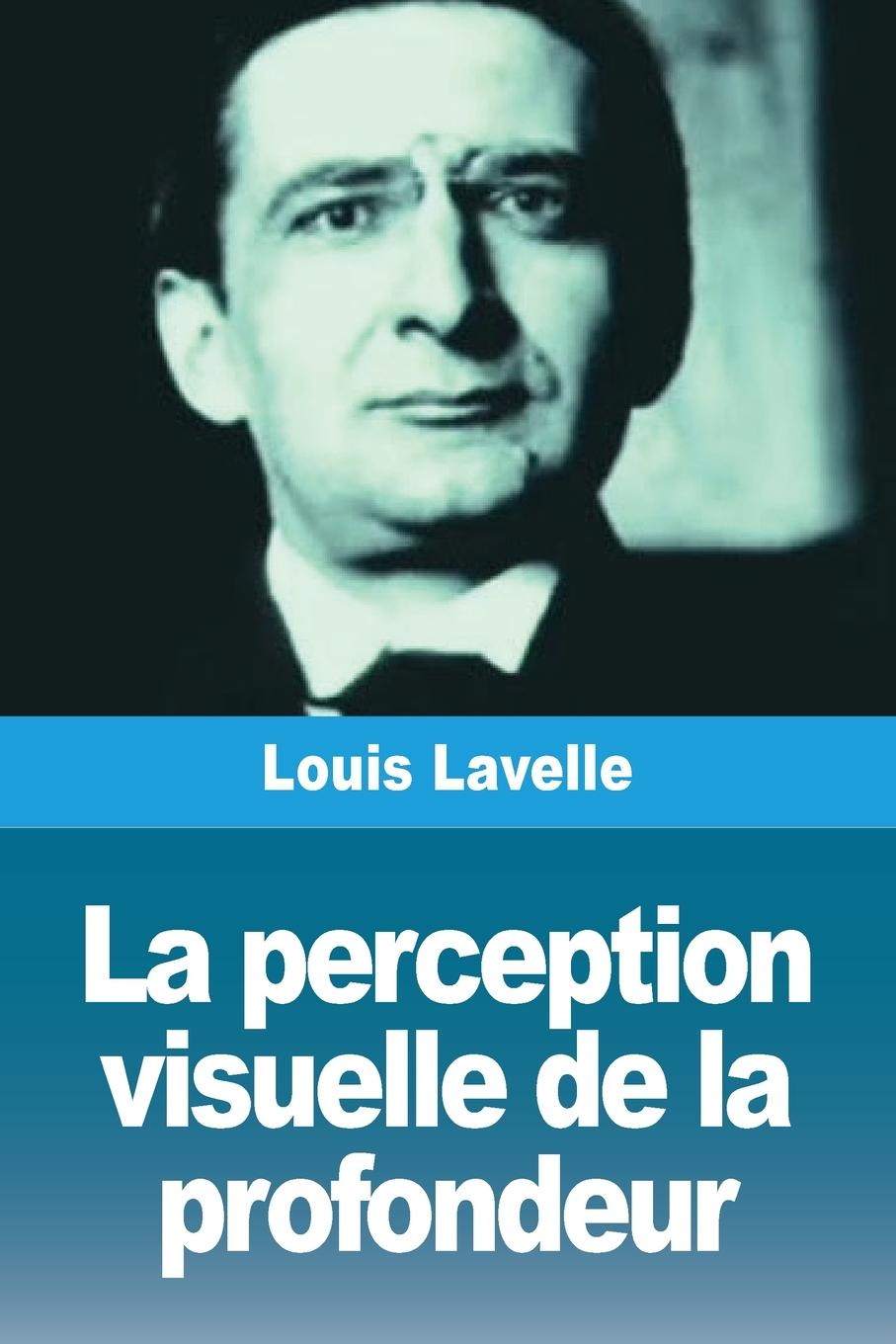 Livro La perception visuelle de la profondeur Louis Lavelle