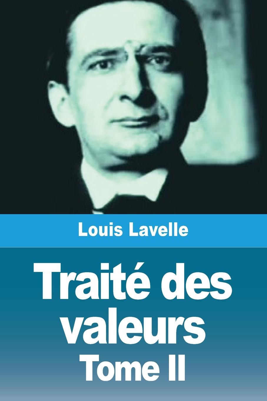 Libro Traité des valeurs Louis Lavelle