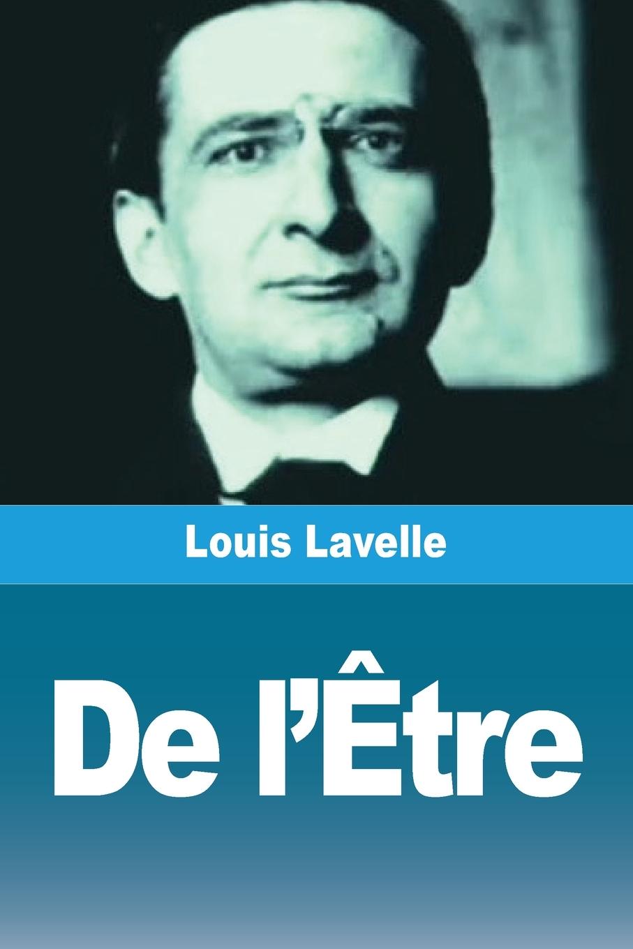 Kniha De l'?tre Louis Lavelle