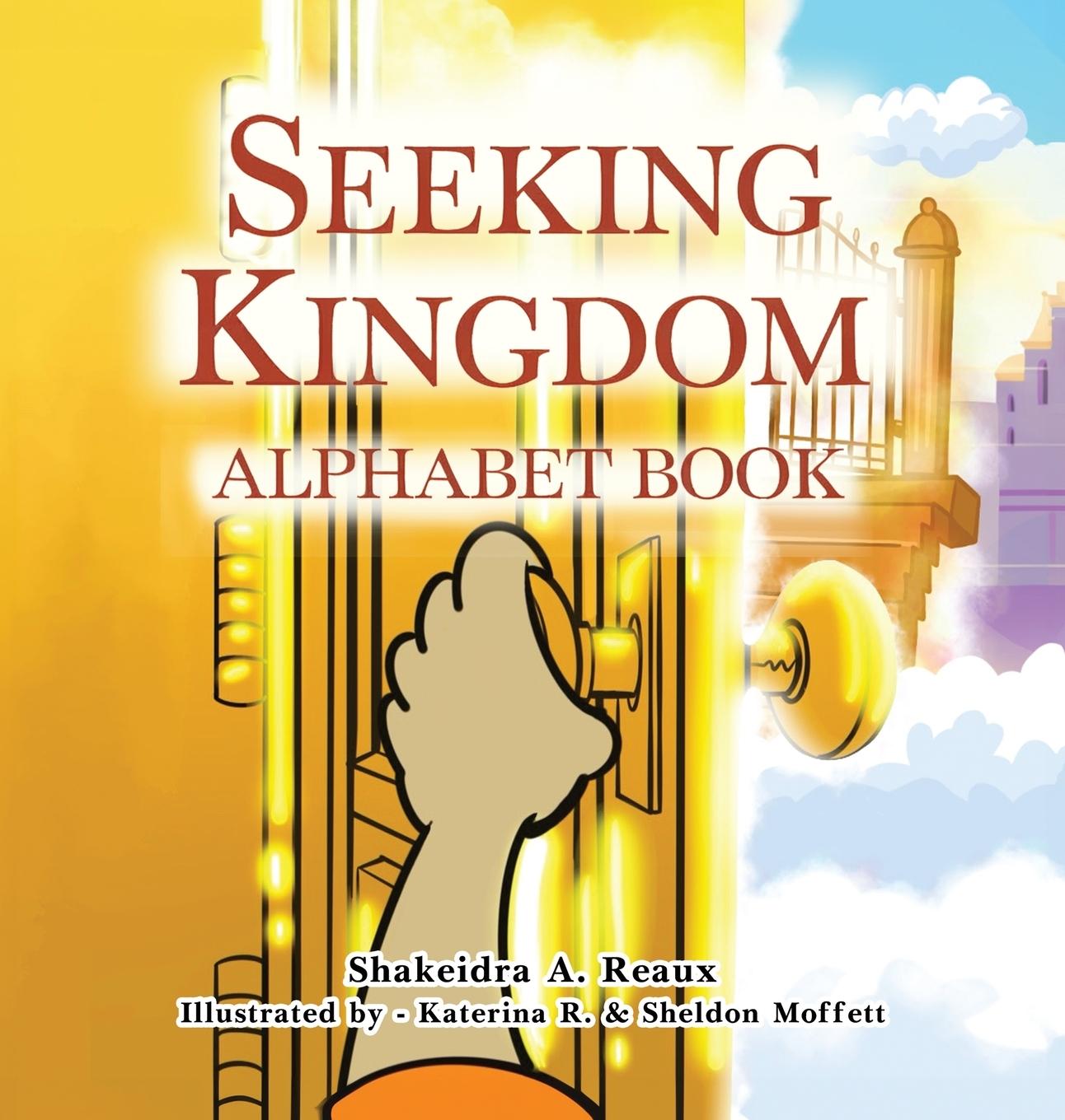 Buch Seeking Kingdom Shakeidra A Reaux