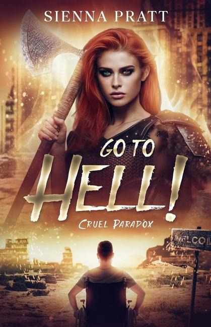 Knjiga Go to Hell! Sienna Pratt