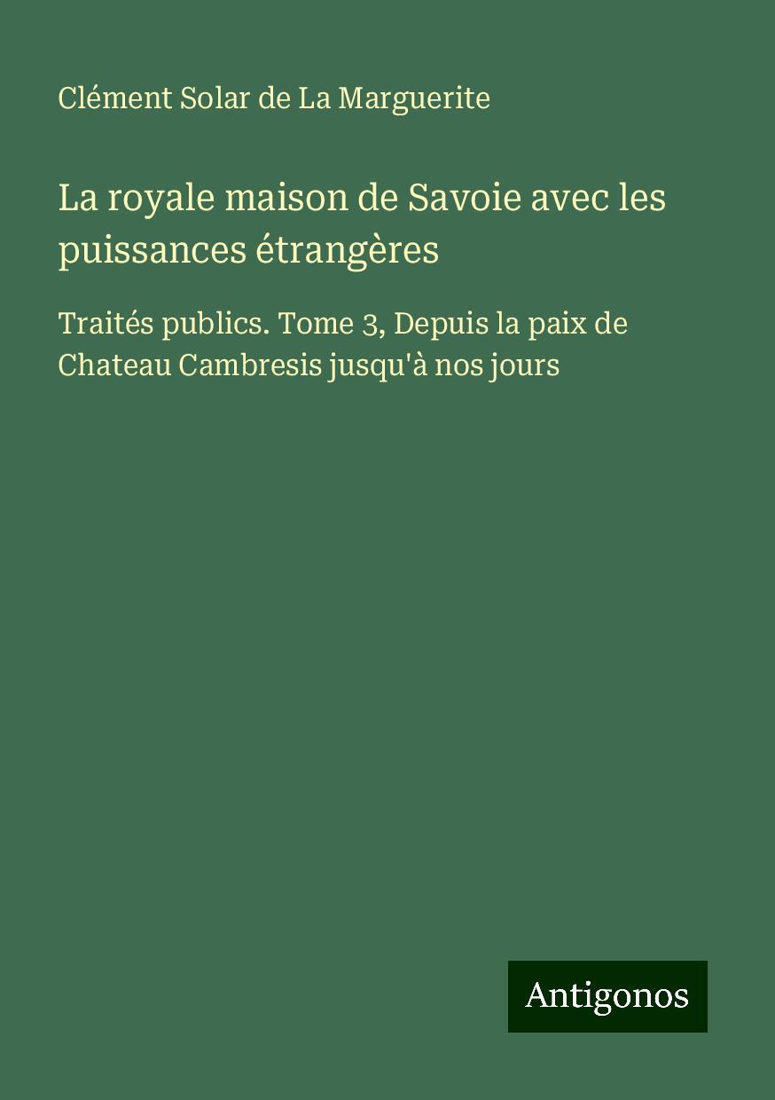 Buch La royale maison de Savoie avec les puissances étrang?res 