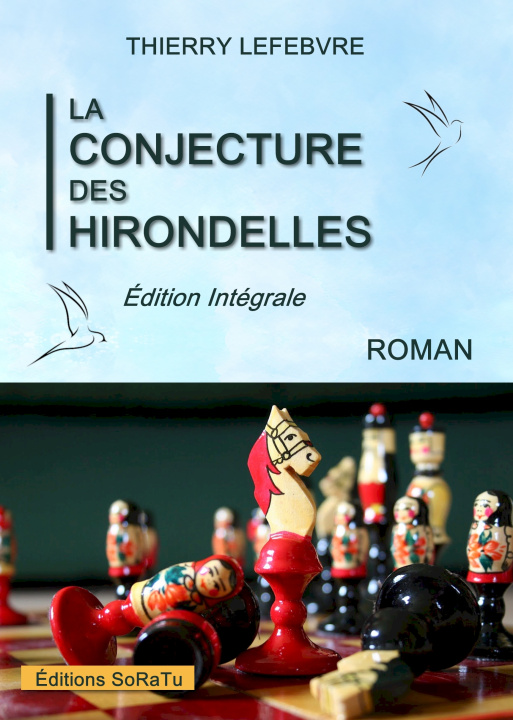 Knjiga La conjecture des hirondelles 