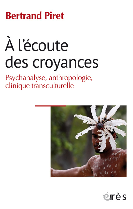 Knjiga A l'écoute des croyances Piret