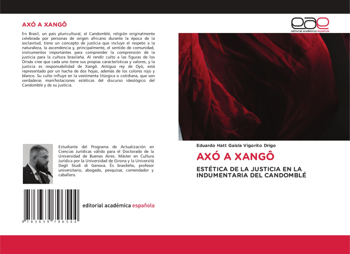 Книга AXÓ A XANGÔ Eduardo Hatt Gaisla Vigorito Drigo