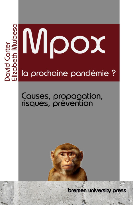 Книга Mpox - la prochaine pandémie ? Elizabeth Mwbesa