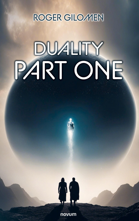 Kniha Duality part one Roger Gilomen