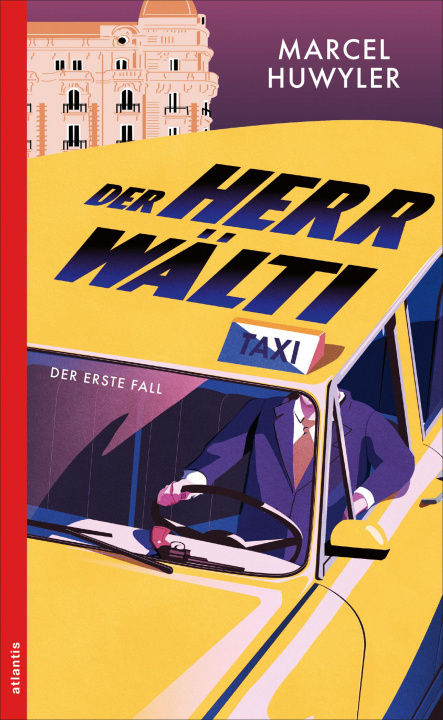 Knjiga Der Herr Wälti Marcel Huwyler