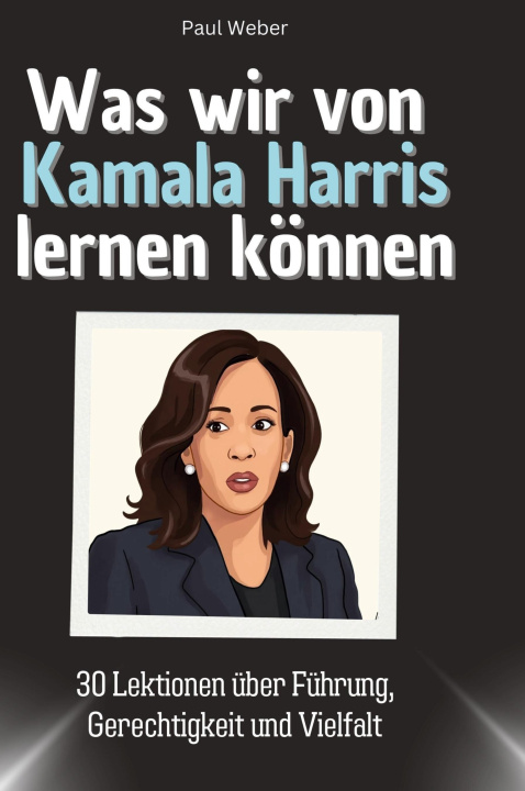 Knjiga Was wir von Kamala Harris lernen können 