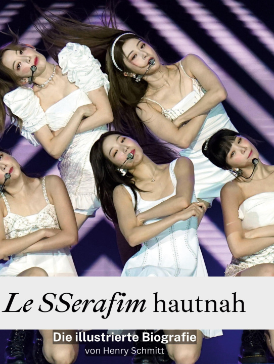 Книга Le SSerafim hautnah 