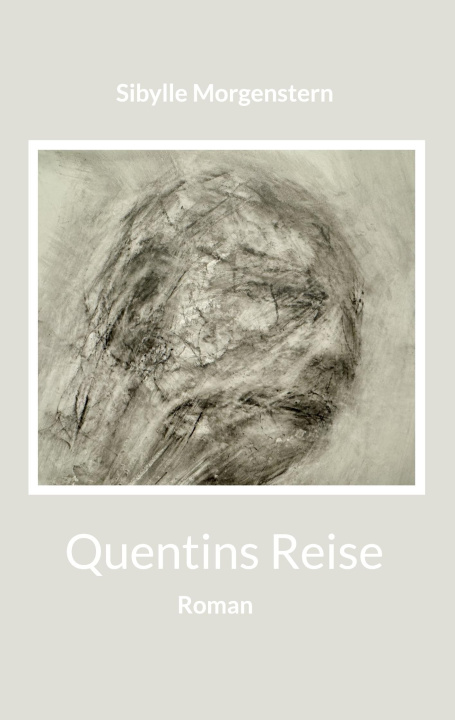 Книга Quentins Reise Sibylle Morgenstern