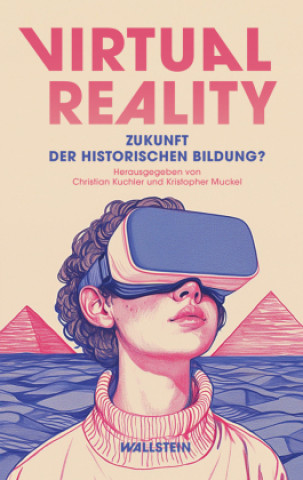 Βιβλίο Virtual Reality Kristopher Muckel