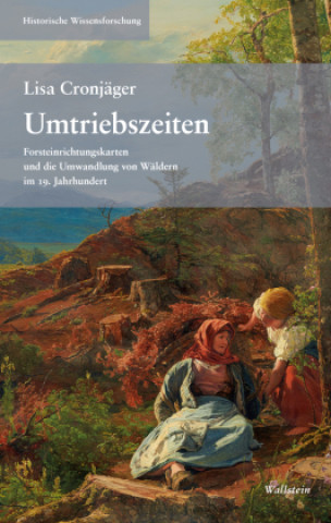 Knjiga Umtriebszeiten Lisa Cronjäger