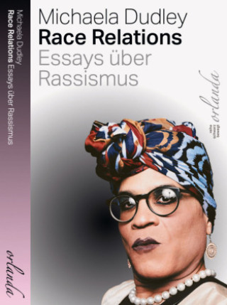 Knjiga Race Relations Michaela Dudley