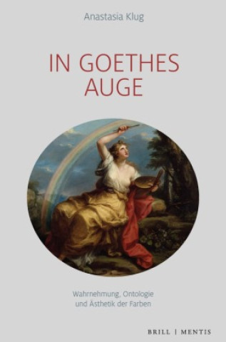 Knjiga In Goethes Auge Anastasia Klug