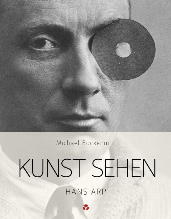 Книга Kunst sehen - Hans Arp David Hornemann v. Laer