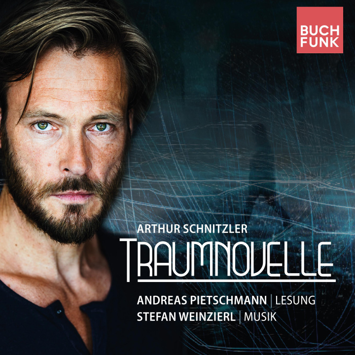 Аудио Traumnovelle Andreas Pietschmann