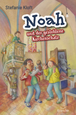 Knjiga Noah und der gestohlene Kirchenschatz Stefanie Kloft